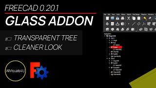  FreeCAD Glass Addon - FreeCAD Dark Theme - Change FreeCAD Interface - FreeCAD Wiki