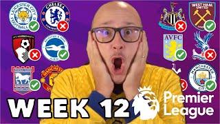 2024/25 PREMIER LEAGUE PREDICTIONS - WEEK #12