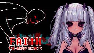 oh ye of little faith. | FAITH The Unholy Trinity (ALL CHAPTERS)