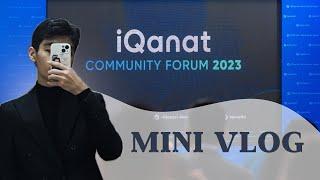 IQANAT COMMUNITY FORUM | JUZ40 EDUCATION ASTANA | AITU | mini-vlog