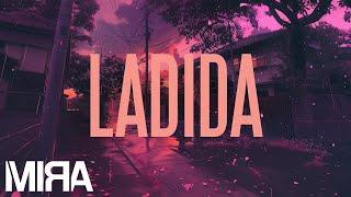 MIRA - Ladida | Lyric Video