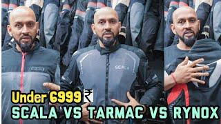 Which Jacket you Should Buy under 6999 ? Between Scala | Rynox | Tarmac