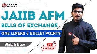 Bills of Exchange JAIIB AFM | Module A Recalled One liners