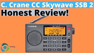 BEST OF THE BEST WEATHER RADIO? C. Crane CC Skywave SSB 2 Honest Review!