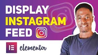 ELEMENTOR INSTAGRAM FEED: How to display Instagram feed with Plus Addons for Elementor