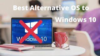 BEST FREE ALTERNATIVES TO WINDOWS 10 || CODINGBITE