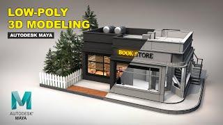 Low-Poly 3D Modeling | Bookstore | Autodesk Maya 2022