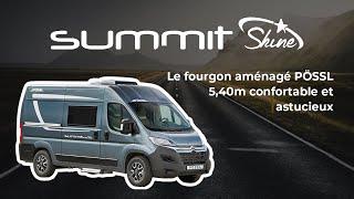 SUMMIT Shine 540, le fourgon PÖSSL confortable et astucieux