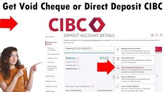 How To Get Void Cheque or Direct Deposit Form Online CIBC Bank (2025)