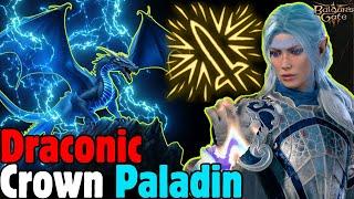 OP DRACONIC CROWN Paladin Sorcerer Build in Baldur's Gate 3