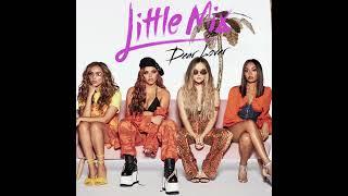 Dear Lover (Extended Version) - Little Mix