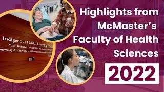 Celebrating highlights from McMaster’s Faculty of Health Sciences