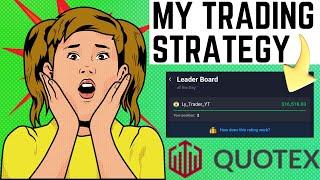 Quotex Live Trading $16.5K || Quotex Strategy || Ly Trader