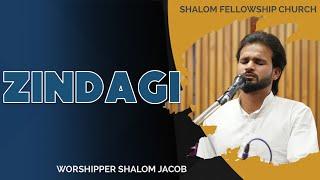 ZINDAGI | Brother Shalom Jacob | Shalom.TV