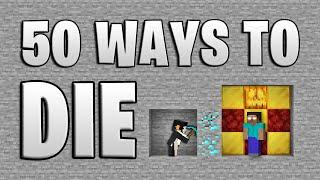 50 Ways to Die in Minecraft (Fifth Edition)