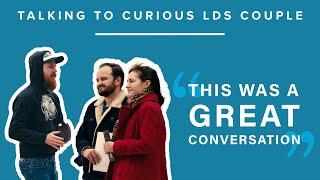 Conversation With Curious LDS Couple