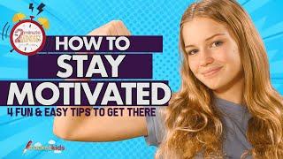 How To Stay Motivated