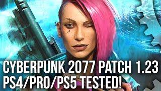 Cyberpunk 2077 Patch 1.23: PS4/Pro vs PS5 - Ready For PSN Store Comeback?