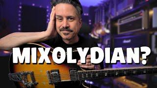 What NO ONE Tells You About MIXOLYDIAN!