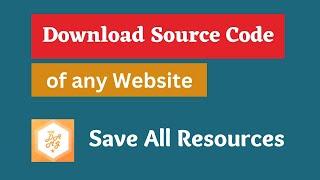 Download the Source Code of any Website with Save All Resource