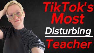 This Fake TikTok Teacher Is Disturbing | TeacherAmyLane