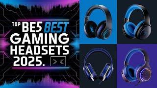 Top 5 Must-Have Gaming Headsets for Unmatched Audio in 2025