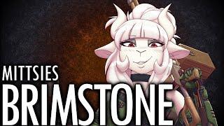 Mittsies - Brimstone (Doomtaker)