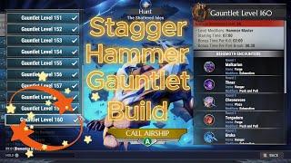 Dauntless - Stagger Hammer Gauntlet Build  (160lvl Solo) 2024