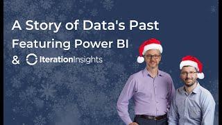 A Story of Data's Past Featuring Power BI and Iteration Insights