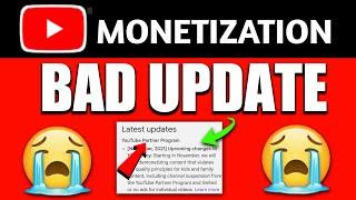 {Bad Update} YouTube Monetization Policy November 2021 | Big Change in YouTube Monetization Policy