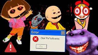 DORA, BARNEY, CAILLOU & POWERPUFF GIRLS HACKED OUR COMPUTER!! .EXE ERROR HORROR CREEPYPASTA GAME