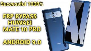 HUAWEI Mate 10 Pro Model:BLA-L29/9.0.0/Bypass FRP Successful 1000% by Elfarh tech