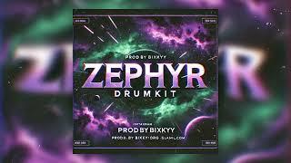 [Free Demo] DRUM KIT "Zephyr" - Bixkyy's FAVOURITE Drum Samples | Drum Kit 2024