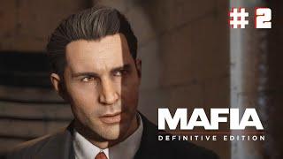 Mafia: Definitive Edition Прохождение на Русском | Mafia: Definitive Edition Walkthrough  СТРИМ #2