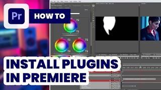 How to Install Plugins in Premiere (2024) - Adobe Guide