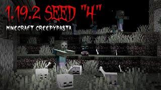 1.19.2 Minecraft Creepypasta Seed "4"