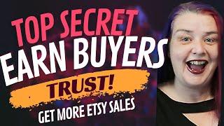 Real Etsy Customers Tell Us What Helps Them TRUST Your Shop | Get More Etsy Sales