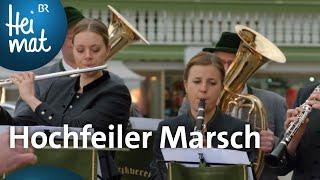 Musikverein Miesbach: Hochfeiler Marsch | BR Heimat - Zsammg'spuit | Volksmusik