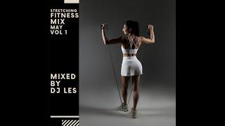 demo full stretching, yoga, pilates vol1May 2024   Dj Les   fitness mix