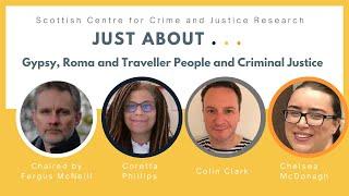 Just About...Gypsy, Roma & Traveller People and Criminal Justice