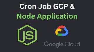 How to Create a Cron Job Using Google Cloud + Node App