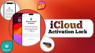 FREE Download  | iCloud Activation Lock Removal Without Password with AnyUnlock | iCloud Bypass