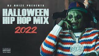  Halloween Hip Hop Mix 2022 | Scary Rap Trap Party Songs | Creepy Remix | DJ Noize