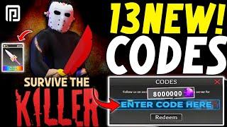 ️Hurry!! Up️ Survive The Killer Codes November 2024 - New Codes Survive The Killer 2024