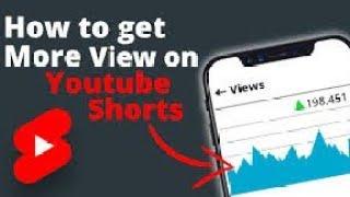 How To Get More Views On YouTube Shorts