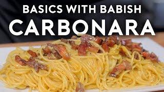 Carbonara | Basics with Babish