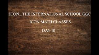 DAY 18 ICON MATH CLASSES ICONSCHOOL,GGC 9782082197