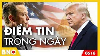 Điểm tin trong ngày: Trump-Musk đại chiến, Thái-Cam sục sôi, Đức-NATO sẵn sàng đánh Nga!
