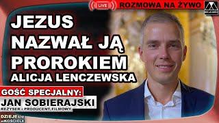 JEZUS NAZWAŁ JĄ PROROKIEM: ALICJA LENCZEWSKA - Jan Sobierajski /DZIEJEsię wKOŚCIELE/