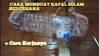 Cara Membuat Model Kapal Selam Sederhana